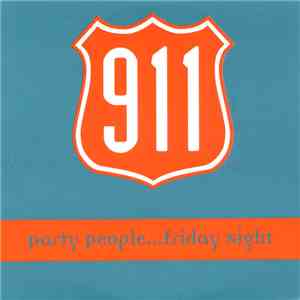 911  - Party People...Friday Night download flac mp3