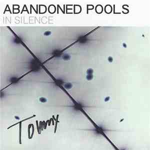 Abandoned Pools - In Silence download flac mp3