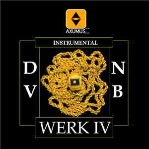 AXUMUS, DVNB - Werk IV (Instrumental) [FEAT. DVNB] download flac mp3