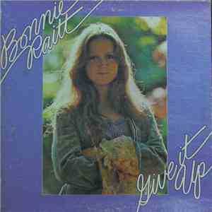Bonnie Raitt - Give It Up download flac mp3