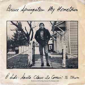 Bruce Springsteen - My Hometown / Santa Claus Is Comin' To Town download flac mp3