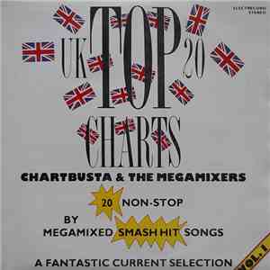 Chartbusta & The Megamixers - UK Top 20 Charts - Vol. 1 download flac mp3