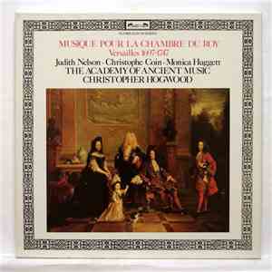 Christopher Hogwood • Christophe Coin • The Academy Of Ancient Music - Musique pour la Chambre du Roy: Music at Versailles 1697–1747 download flac mp3