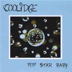 Coolidge  - Pop Star Baby download flac mp3