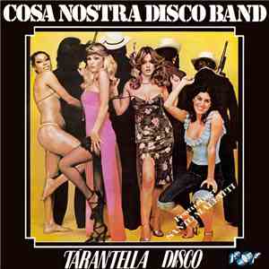 Cosa Nostra Disco Band - Tarantella Disco download flac mp3
