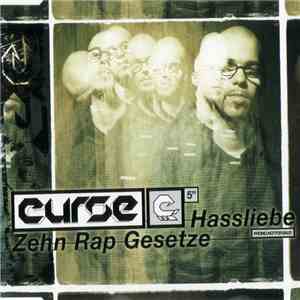 Curse  - Hassliebe / Zehn Rap Gesetze download flac mp3