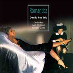 Danilo Rea Trio - Romantica download flac mp3