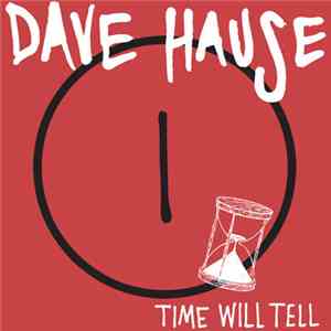 Dave Hause - Time Will Tell download flac mp3
