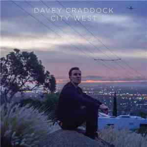 Davey Craddock - City West download flac mp3