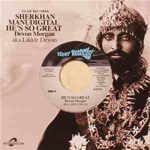 Devon Morgan Aka Likkle Devon - He's So Great download flac mp3