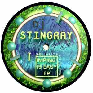 Dj Stingray  - Imping Is Easy EP download flac mp3
