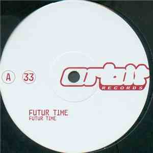 Futur Time - Futur Time download flac mp3