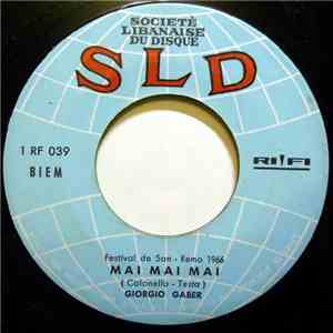Giorgio Gaber / Iva Zanicchi - Mai, Mai, Mai (Valentina) / La Notte Dell'Addio download flac mp3