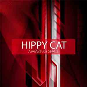 Hippy Cat - Amazing Space download flac mp3