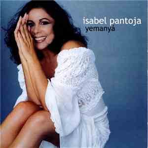 Isabel Pantoja - Yemanyá download flac mp3