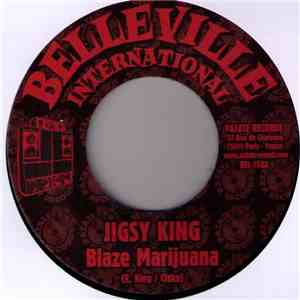 Jigsy King / Azrock - Blaze Marijuana / Demago Dem download flac mp3