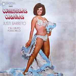Justi Barreto Y Su Grupo Folklórico - Comparsas Cubanas download flac mp3