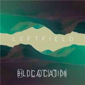 Leftfield - Bilocation download flac mp3
