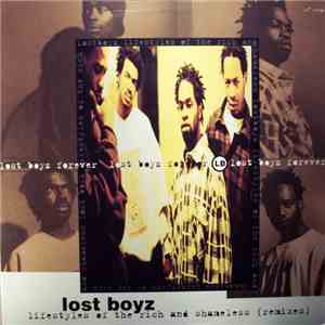 Lost Boyz - Lifestyles Of The Rich And Shameless (Remixes) download flac mp3