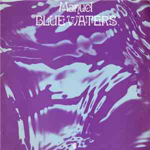 Manuel - Blue Waters download flac mp3
