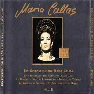 Maria Callas - Ein Opernabend Mit Maria Callas Vol. II download flac mp3