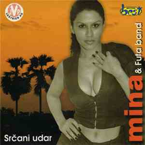 Mina & Futa Band - Srčani Udar download flac mp3