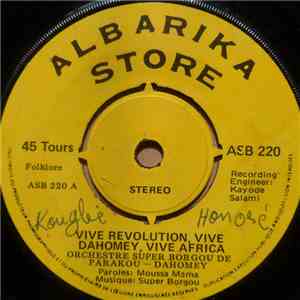 Orchestre Super Borgou De Parakou – Dahomey - Vive Revolution, Vive Dahomey, Vive Africa / Adiza Claire download flac mp3