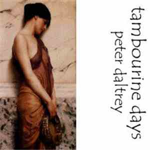 Peter Daltrey - Tambourine Days download flac mp3