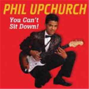 Phil Upchurch - You Can't Sit Down Part Two download flac mp3