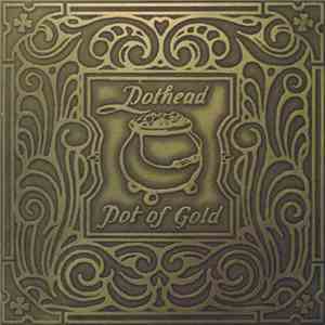 Pothead - Pot Of Gold download flac mp3