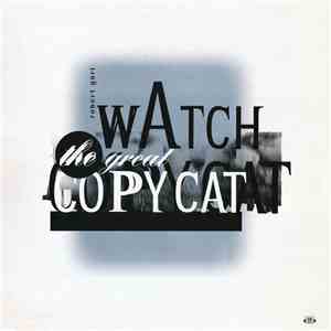 Robert Görl - Watch The Great Copycat download flac mp3