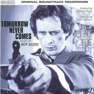 Roy Budd - Tomorrow Never Comes (Original Soundtrack Recordings) download flac mp3