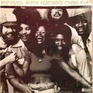 Rufus Featuring Chaka Khan - Rufusized download flac mp3