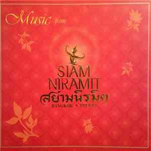 Siam Niramit - Music From Siam Niramit flac mp3 download