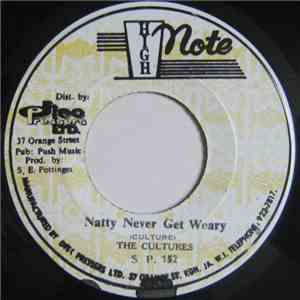 The Cultures / The Revolutionaries - Natty Never Get Weary / Natty Dub download flac mp3