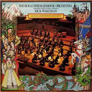 The Royal Philharmonic Orchestra - The Royal Philharmonic Orchestra Performs The Best Known Works Of Rick Wakeman download flac mp3