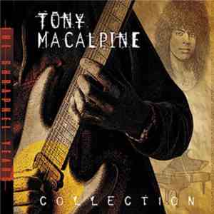 Tony MacAlpine - Collection:The Shrapnel Years download flac mp3