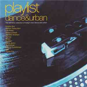Various - Playlist - Dance And Urban: Volume 15 download flac mp3