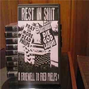Various - Rest In Shit: A Farewell To Fred Phelps download flac mp3
