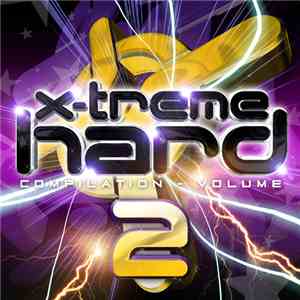 Various - X-Treme Hard Compilation Vol. 2 download flac mp3