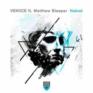 VENIICE Ft. Matthew Steeper - Naked download flac mp3