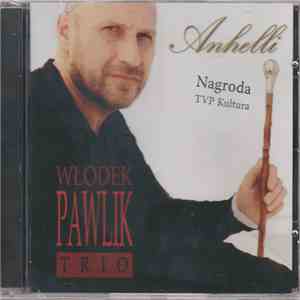 Włodek Pawlik Trio - Anhelli download flac mp3