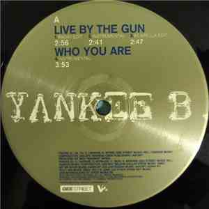 Yankee B. - Live By The Gun download flac mp3