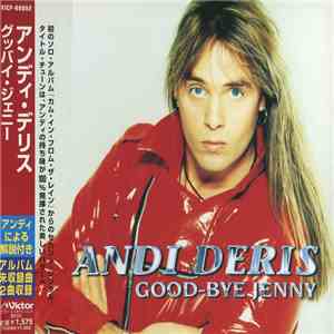 Andi Deris - Good-Bye Jenny download flac mp3