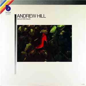 Andrew Hill - Dance With Death download flac mp3