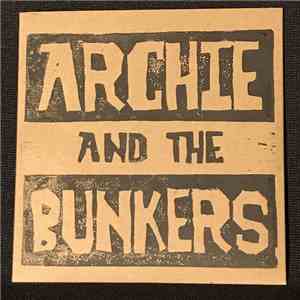 Archie and the Bunkers - Trade Winds download flac mp3