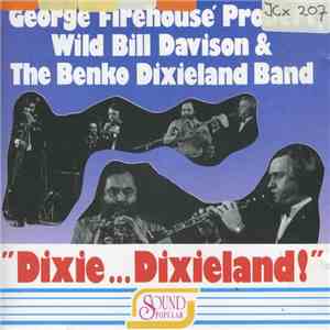 Benkó Dixieland Band, George Probert, Wild Bill Davison - Dixie... Dixieland download flac mp3