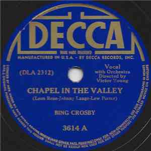 Bing Crosby - Chapel In The Valley / When Day Is Done download flac mp3