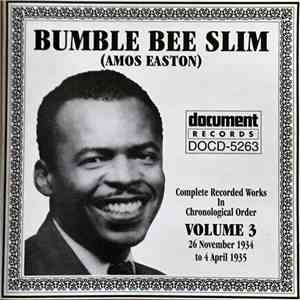 Bumble Bee Slim - Complete Recorded Works In Chronological Order Volume 3 (26 November 1934 to 4 April 1935) download flac mp3