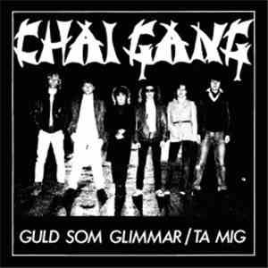 Chai Gang - Guld Som Glimmar download flac mp3